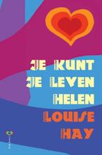 Je kunt je leven helen 9789072455314 Louise Hay, Boeken, Verzenden, Zo goed als nieuw, Louise Hay