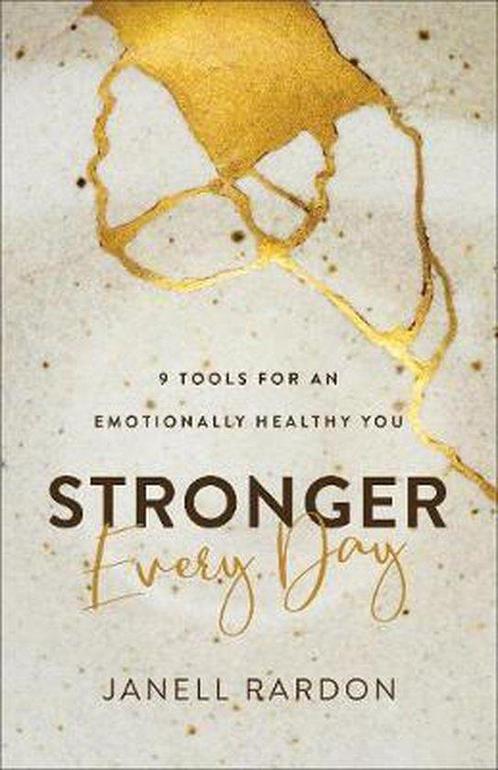 Stronger Every Day 9 Tools for an Emotionally Healthy You, Livres, Livres Autre, Envoi