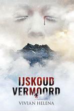 IJskoud vermoord / IJskoud / 1 9781913980290 Vivian Helena, Verzenden, Zo goed als nieuw, Vivian Helena