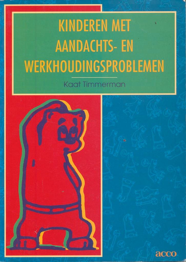 Kinderen met aandachts- en werkhoudingsproblemen (zie omschr, Boeken, Schoolboeken, Verzenden