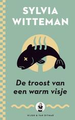 De troost van een warm visje 9789038898308 Sylvia Witteman, Boeken, Verzenden, Zo goed als nieuw, Sylvia Witteman
