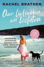 Over liefhebben en loslaten 9789400512214 Rachel Brathen, Boeken, Psychologie, Verzenden, Zo goed als nieuw, Rachel Brathen
