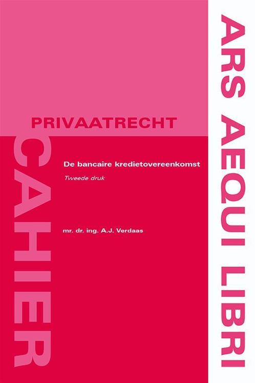 Ars Aequi Cahiers - Privaatrecht  -   De bancaire, Livres, Science, Envoi