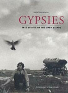 Gypsies: Free Spirits of the Open Steppe By Ljalja, Boeken, Overige Boeken, Zo goed als nieuw, Verzenden