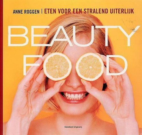 Beauty food 9789002214196 Anne Roggen, Boeken, Overige Boeken, Zo goed als nieuw, Verzenden