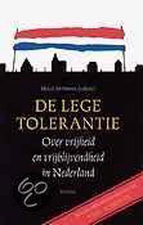 De lege tolerantie 9789053526927, Boeken, Filosofie, Gelezen, Verzenden