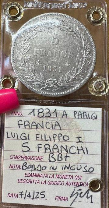 France. Louis Philippe I. 5 Francs 1831-A, Paris (Sans Prix, Timbres & Monnaies