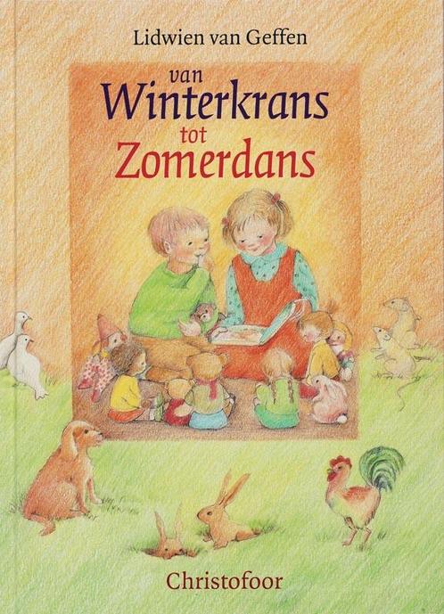 Van winterkrans tot zomerdans 9789062388233 L. van Geffen, Boeken, Prentenboeken en Plaatjesalbums, Gelezen, Verzenden