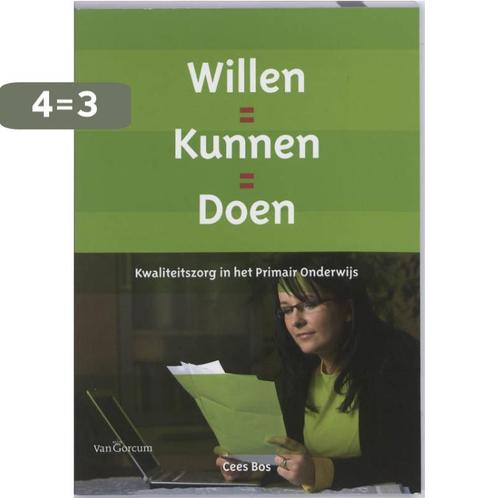 Willen = Kunnen = Doen 9789023245933 Cees Bos, Boeken, Schoolboeken, Gelezen, Verzenden