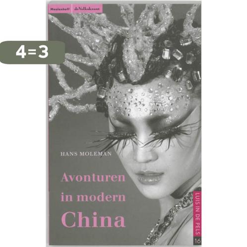 Avonturen in modern China / Luis in de Pels / 16 H. Moleman, Boeken, Politiek en Maatschappij, Gelezen, Verzenden