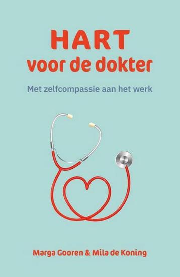 Hart voor de dokter 9789492004895 Marga Gooren, Verzenden, Marga Gooren