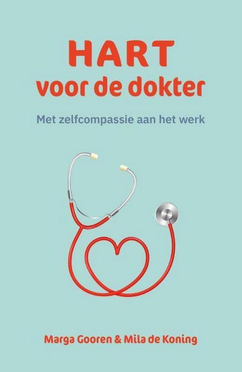 Hart voor de dokter 9789492004895 Marga Gooren, Boeken, Psychologie, Zo goed als nieuw, Verzenden