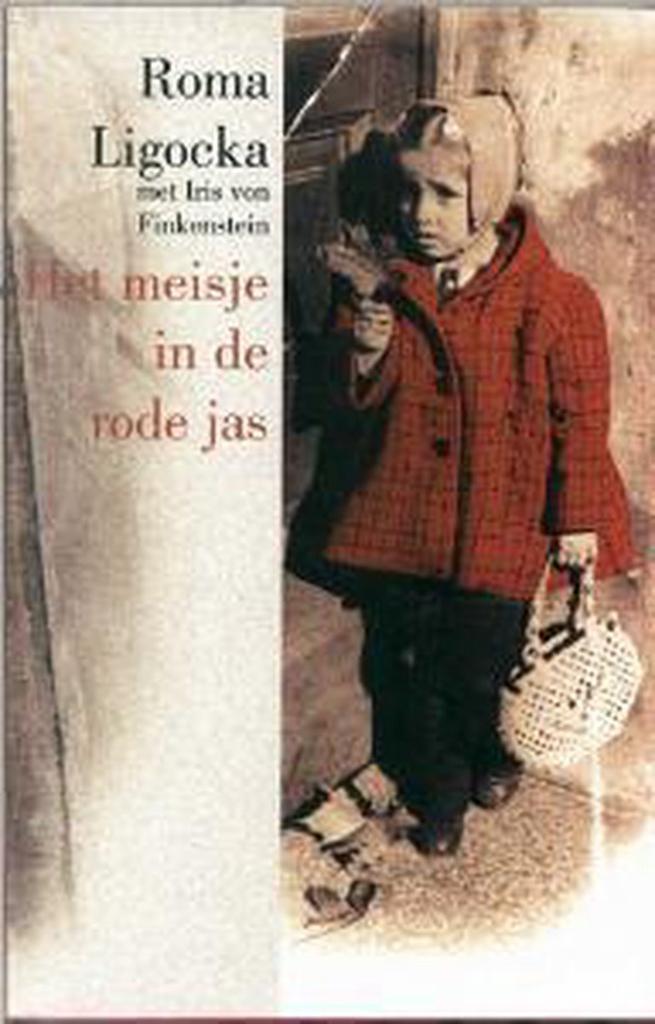 Het meisje in de rode jas 9789022537169 Roma Ligocka, Livres, Littérature, Envoi