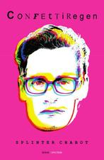 Confettiregen 9789000370634 Splinter Chabot, Boeken, Verzenden, Gelezen, Splinter Chabot