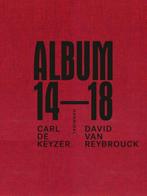 Album 14-18 9789492081063 Carl De Keyzer, Boeken, Verzenden, Gelezen, Carl De Keyzer