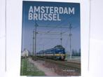 Uquilair Amsterdam – Brussel de historie van de Benelux-t., Ophalen of Verzenden, Gebruikt