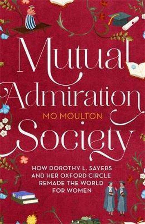 Mutual Admiration Society 9781472154439 Mo Moulton, Boeken, Taal | Engels, Zo goed als nieuw, Verzenden