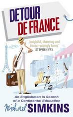 Detour de France 9780091927523, Livres, Michael Simkins, Verzenden