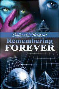 Remembering Forever by Releford, G. New   ,,, Livres, Livres Autre, Envoi
