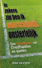 In zekere zin ben ik waarschijnlijk onsterfelijk, Boeken, Verzenden, Gelezen, Henk Davidse