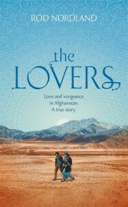 The lovers: love and vengeance in Afghanistan : a true story, Livres, Livres Autre, Envoi