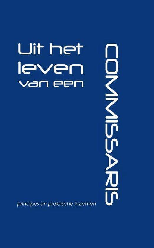 Uit het leven van een commissaris, principes en praktische, Livres, Économie, Management & Marketing, Envoi