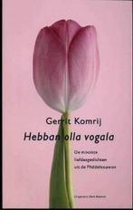 Hebban olla vogala 9789035123830, Verzenden, Zo goed als nieuw