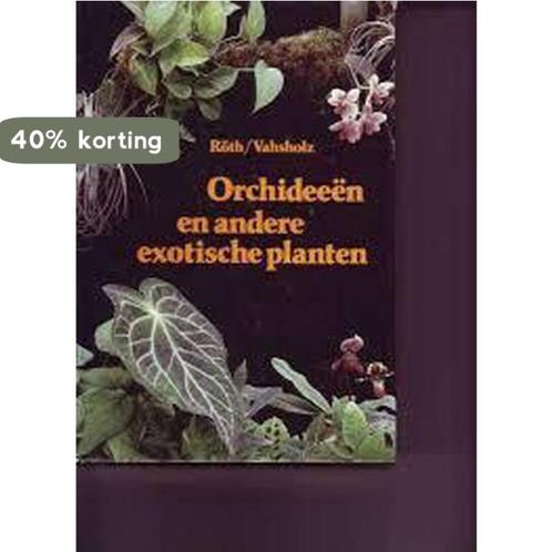 Orchideeen e.a. exotische planten 9789003900975 Roth, Boeken, Wetenschap, Gelezen, Verzenden