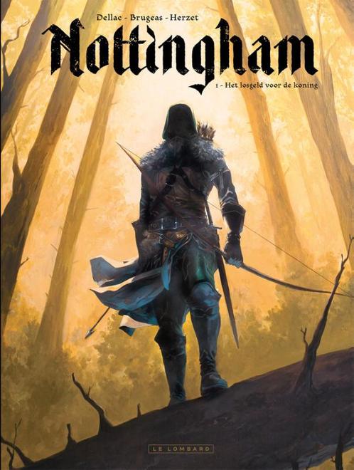 Het losgeld voor de koning / Nottingham - SC / 1, Boeken, Stripverhalen, Zo goed als nieuw, Verzenden