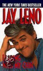 Leading With My Chin 9780061094927 Jay Leno, Verzenden, Gelezen, Jay Leno