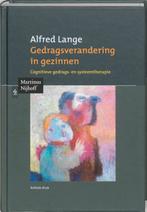 Gedragsverandering in gezinnen 9789068905861 A. Lange, Boeken, Verzenden, Gelezen, A. Lange