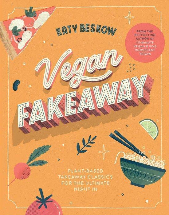 Vegan Fakeaway 9781787134898 Katy Beskow, Livres, Langue | Anglais, Envoi
