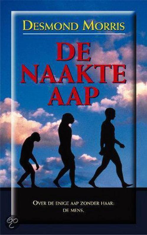 De naakte aap 9789022985595 Desmond Morris, Boeken, Psychologie, Zo goed als nieuw, Verzenden