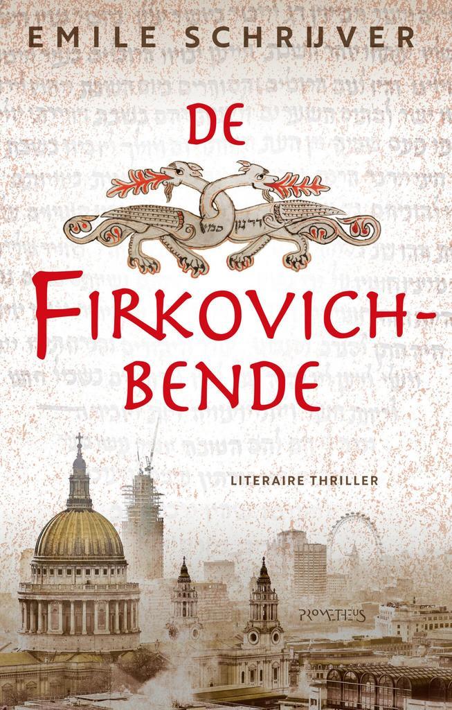 De Firkovich-bende (9789044654721, Emile Schrijver), Antiek en Kunst, Antiek | Boeken en Manuscripten, Verzenden