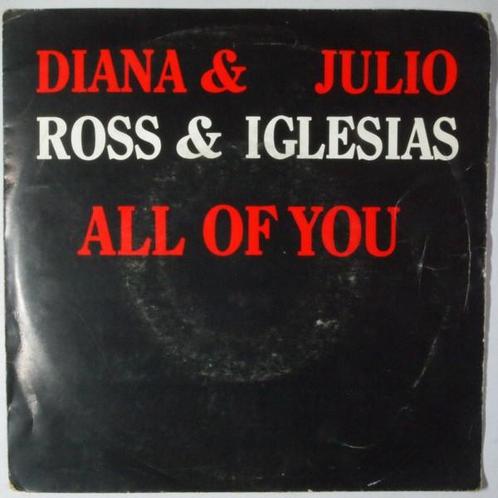 Diana Ross and Julio Iglesias - All of you - Single, Cd's en Dvd's, Vinyl Singles, Single, Gebruikt, 7 inch, Pop