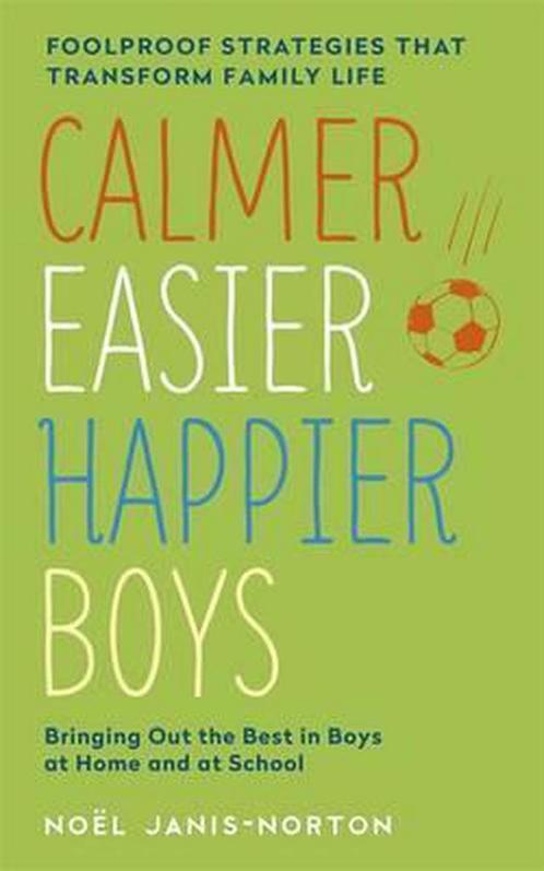 Calmer, Easier, Happier Boys 9781444753455, Livres, Livres Autre, Envoi