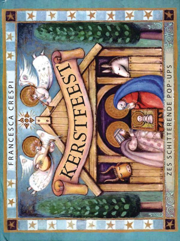 Kerstfeest 9789060386279 Francesca Crespi, Boeken, Kinderboeken | Jeugd | 10 tot 12 jaar, Gelezen, Verzenden