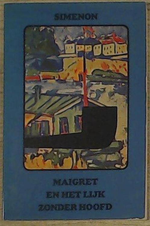 Maigret en het lijk zonder hoofd / Maigret 9789022902387, Boeken, Overige Boeken, Gelezen, Verzenden