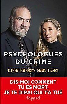 Psychologues du crime  Oliveira-Christiaen, Emma, Gat..., Boeken, Overige Boeken, Gelezen, Verzenden