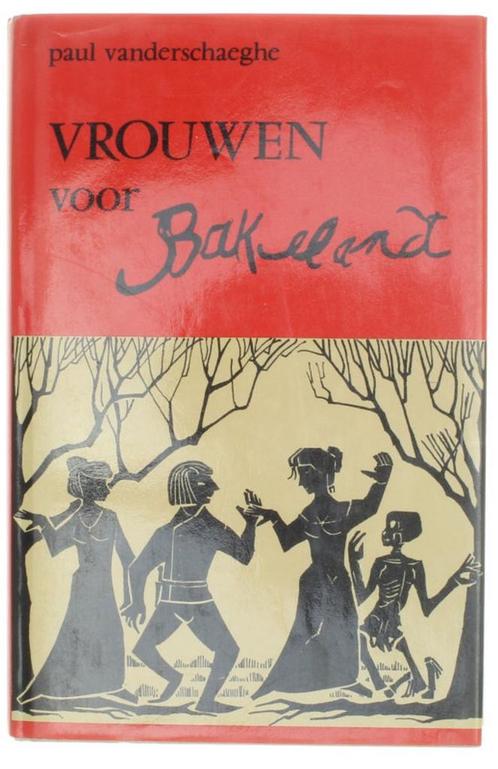 Vrouwen voor bakelandt 9789063062026, Livres, Livres Autre, Envoi