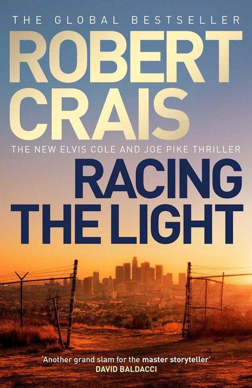Racing the Light 9781471195020 Robert Crais, Boeken, Overige Boeken, Gelezen, Verzenden