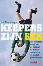 Keepers zijn gek 9789067971508 Leo Oldenburger, Verzenden, Zo goed als nieuw, Leo Oldenburger