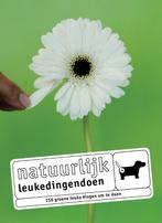 Natuurlijk leukedingendoen 9789057673078 Leukedingendoen.Nl, Verzenden, Gelezen, Leukedingendoen.Nl