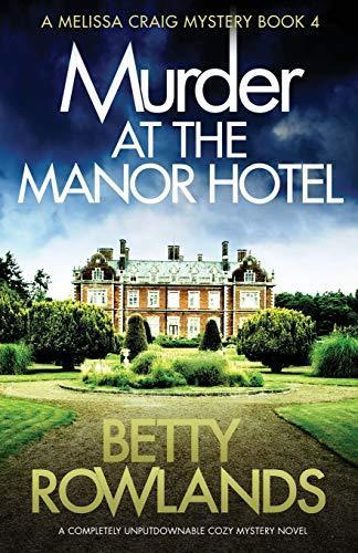 Murder at the Manor Hotel: A completely unputdownable cozy, Livres, Livres Autre, Envoi