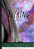 Carpe fucking diem 9789403612225 Marjolein Hermes, Boeken, Verzenden, Zo goed als nieuw, Marjolein Hermes