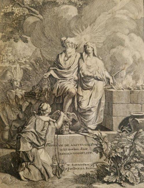 Arnold Hoogvliet - Abraham de aartsvader - 1729, Antiek en Kunst, Antiek | Boeken en Manuscripten