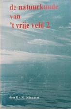 De natuurkunde van t vrije veld 2 Geluid, warmte,, Boeken, Verzenden, Gelezen, M. Minnaert