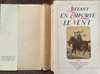 Margaret Mitchell - Autant en emporte le vent (Gone with the