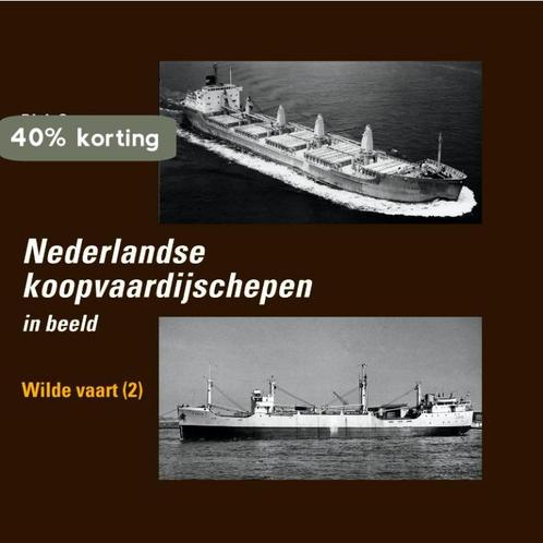 Nederlandse Koopvaardijschepen / Wilde vaart / Nederlandse, Boeken, Hobby en Vrije tijd, Zo goed als nieuw, Verzenden