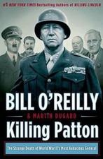 Killing Patton 9780805096682 Bill OReilly, Verzenden, Gelezen, Bill O'Reilly